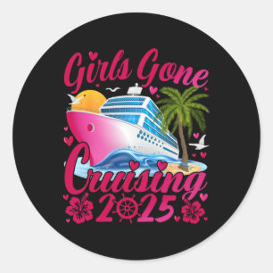 Girls Gone Cruising 2025 Frauen Kreuzfahrt Urlaub Runder Aufkleber