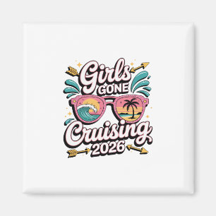 Girls Gone Cruising 2026 Kreuzfahrt Urlaub Reise 4 Magnet