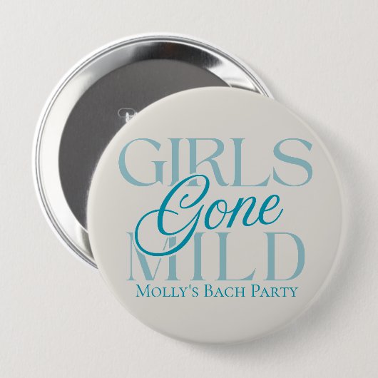 Girls Gone Mild - Custom Bachelorette Design Button (Vorne & Hinten)