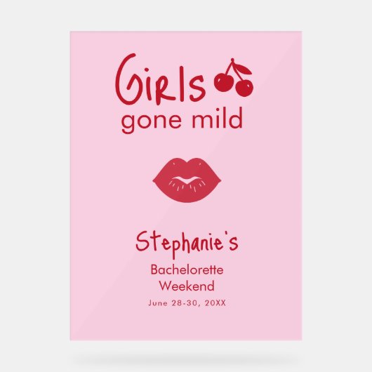 Girls Gone Mild Pink and Cherry Red Bachelorette Acrylschild (Vorderseite)