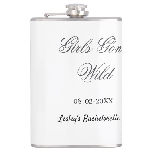 Girls Gone wild Bachelorette party name date bride Flachmann (Vorderseite)