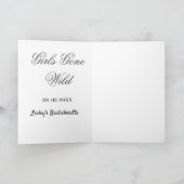 Girls Gone wild Bachelorette party name date bride Karte (Innenseite)