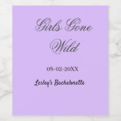 Girls Gone wild Bachelorette party name date bride Weinetikett (Einzelnes Label)