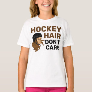 Girls Hockey Hair Keine Sorge für Brünetten T - Sh T-Shirt