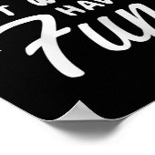 Girls just Wanna Have Fun - Party Club Dance Gift Poster (Ecke)