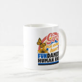 Girls Just Wanna Have Fundamental Rights Kaffeetasse (VorderseiteRechts)