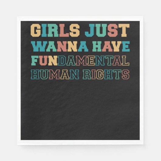 Girls Just Wanna Have Fundamental Rights Serviette (Vorderseite)