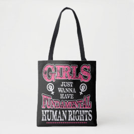 Girls Just Wanna Have Fundamental Rights Tasche