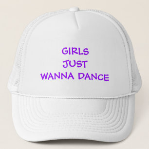 GIRLS JUST WANNA TANCE HAT TRUCKERKAPPE