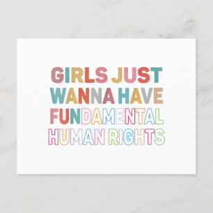 Girls Just Want to Have Fundamental Human Rights F Postkarte