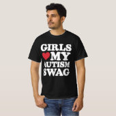 Girls Liebe Mein Autismus Swag Funny Awareness T-Shirt (Vorne ganz)