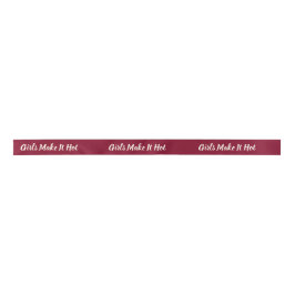 Girls Make It Hot–Bold Burgundy Feminine Aesthetic Satinband