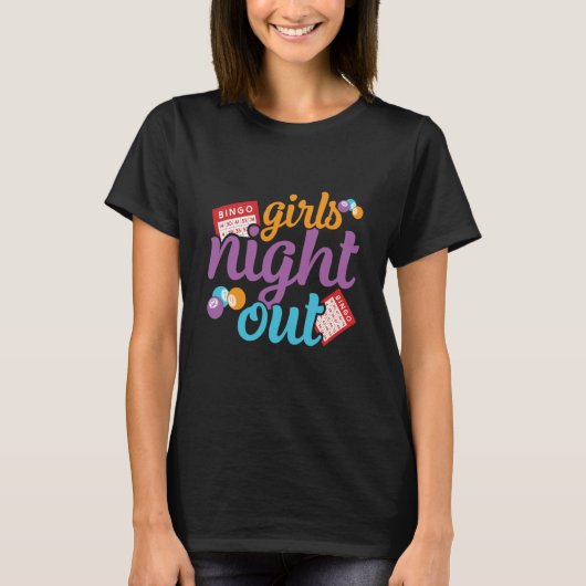 Girls Night Out Bingo Player Bingo Caller T-Shirt (Vorderseite)