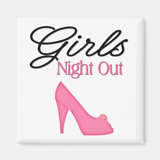 Girls Night Out Magnet (Vorne)
