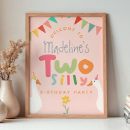 Girls Pink Two Silly Goose 2nd Birthday Welcome Poster