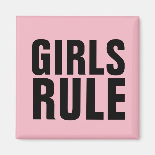 GIRLS RULE Kühlschrankmagnets Magnet (Vorne)