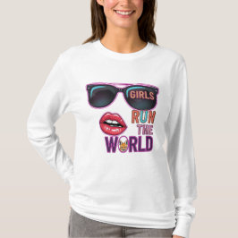 Girls Run the World - Pop Art Neon Feminine Design T-Shirt