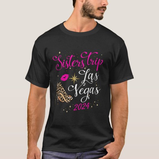 Girls Sisters Trip Las Vegas 2024 für Birt am Woch T-Shirt (Vorderseite)