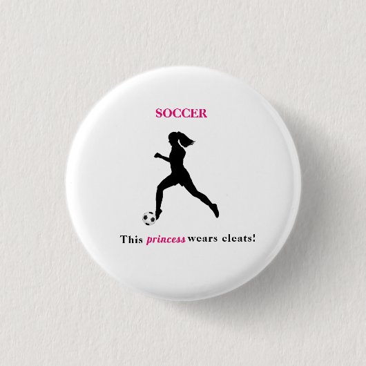 Girls Soccer - Diese Prinzessin trägt Spalten! But Button (Vorderseite)