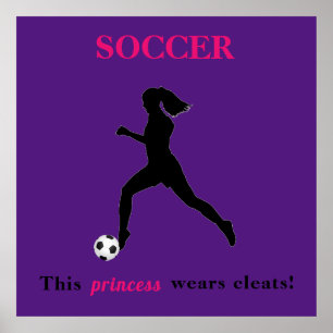 Girls Soccer - Diese Prinzessin trägt Spalten! Poster