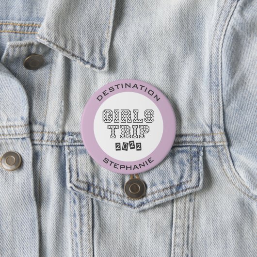 Girls Trip 2022 Girls Weekend Vacation Custom Button (Beispiel)
