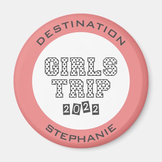Girls Trip 2022 Girls Weekend Vacation Custom Magnet (Vorne)