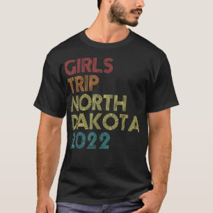 Girls Trip 2022 North Dakota Urlaub passende Vin T-Shirt