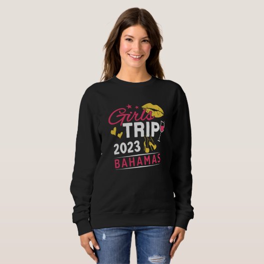 Girls Trip 2023 Bahamas Weekend Travel Group Match Sweatshirt (Vorne ganz)