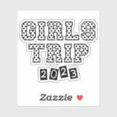 Girls Trip 2023 Girls Weekend Urlaub Aufkleber (Blatt)