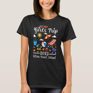 Girls Trip 2023 South Carolina Hilton Head Island T-Shirt