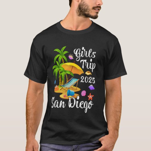 Girls Trip 2025 Summer Vacation California San Die T-Shirt (Vorderseite)