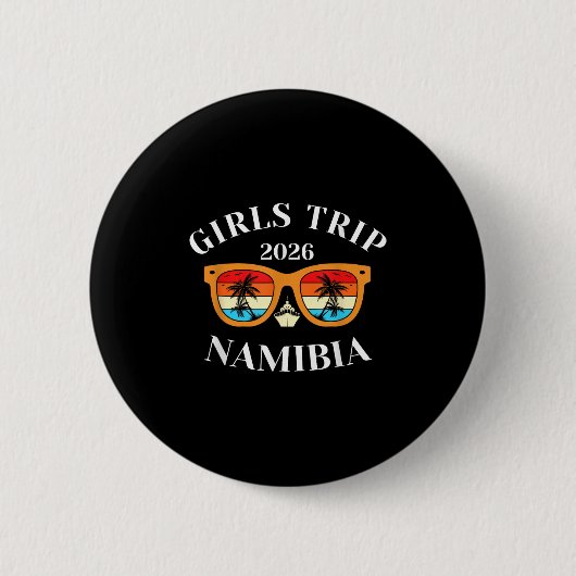 Girls Trip 2026 Namibia Spring Break 2026 Cruise V Button (Vorderseite)