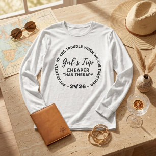Girls Trip 2026 T-Shirt, Girls Trip Billiger Als T T-Shirt