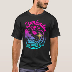 Girls Trip Barbados 2023 für Frauen Wochenende Geb T-Shirt