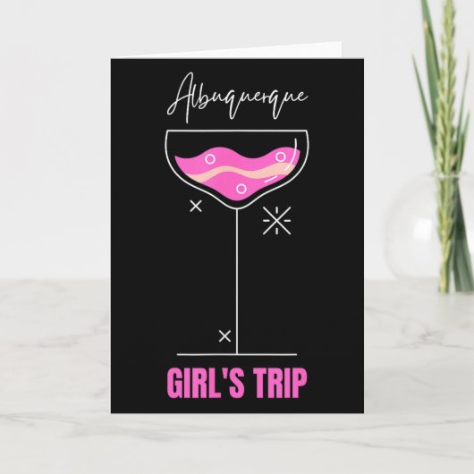 Girls Trip Beach Drink Albuquerque New Mexico Karte (Vorderseite)