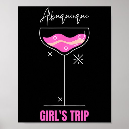 Girls Trip Beach Drink Albuquerque New Mexico Poster (Vorne)