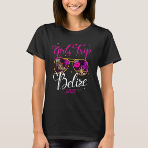 Girls Trip Belize 2025 Shirt Urlaub Wochenende Geb