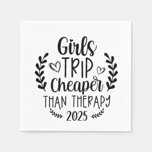 Girls Trip billiger als Therapie 2025 Serviette (Vorderseite)