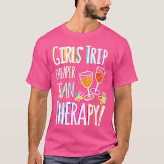 Girls Trip billiger als Therapie - Farbenfrohe Pal T-Shirt
