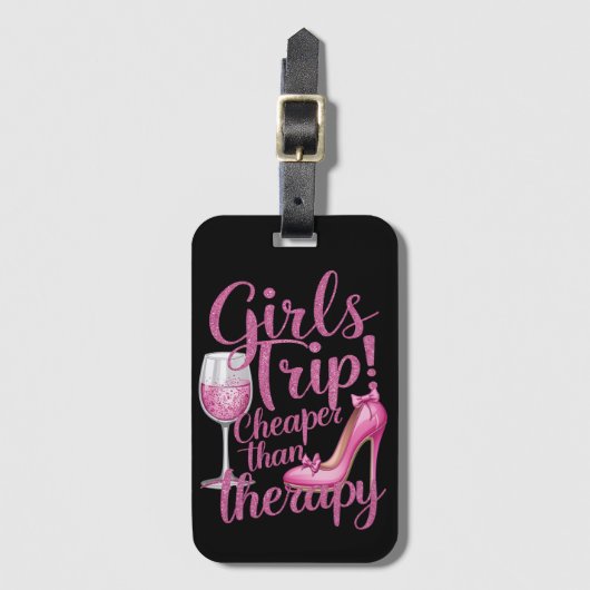 Girls Trip billiger als Therapiewochenende Party Gepäckanhänger (Vorderseite Vertikal)