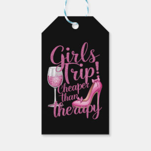 Girls Trip billiger als Therapiewochenende Party Geschenkanhänger