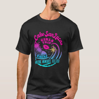 Girls Trip Cabo San Lucas 2024 Womens Weekend Birt T-Shirt