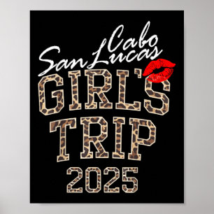 Girls Trip Cabo San Lucas 2025 Womens Weekend Birt Poster