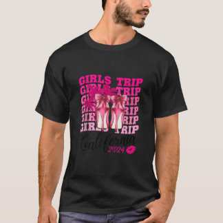 Girls Trip California 2024 Womens Weekend Geburtst T-Shirt
