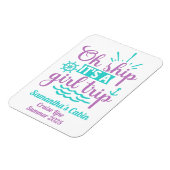 Girls Trip Cruise Vacation Ship Dop Magnet (Linke Seite)