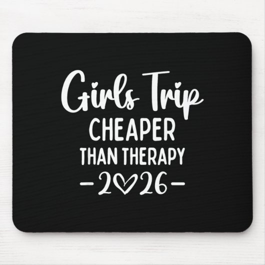 Girls Trip Er Than A Therapy 2026 Weekend Queen Si Mousepad (Vorne)