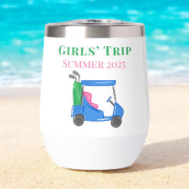 Girls' Trip Golf Cart Golfer Thermal Wine Tumbler