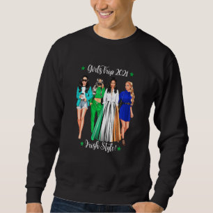 Girls Trip Irish Vacation Frauen Hen Do Holi Sweatshirt