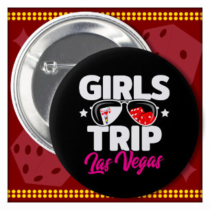 Girl's Trip Las Vegas Vacation Giro del Malcantone Button