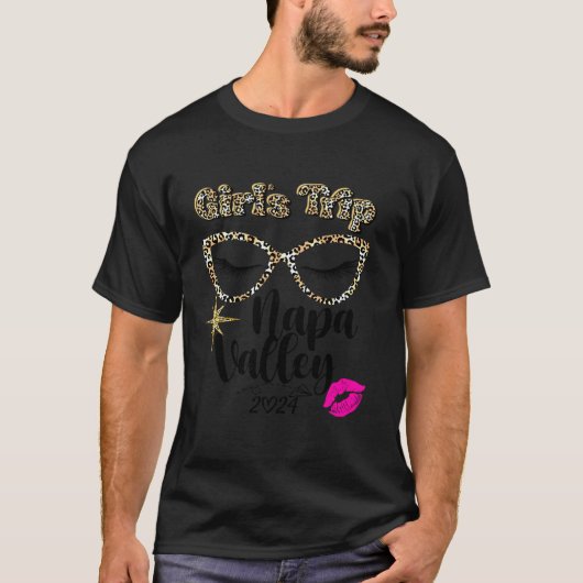 Girls Trip Napa Valley 2024 Women Weekend Geburtst T-Shirt (Vorderseite)